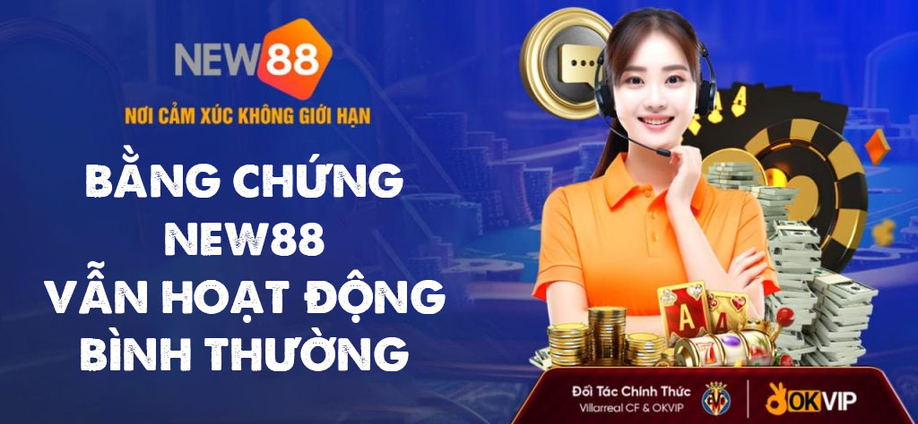 New88 Sập? Sự Thật Về Tin Đồn Nhà Cái New88 Bị Sập 4 Bằng chứng chứng minh New88 vẫn hoạt động bình thường